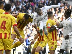 Klasemen La Liga: Skor Imbang 1-1 Girona vs Madrid, Barcelona Waspadai Puncak