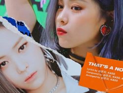 Mengapa lagu ‘That’s a No No’ ITZY kembali viral?
